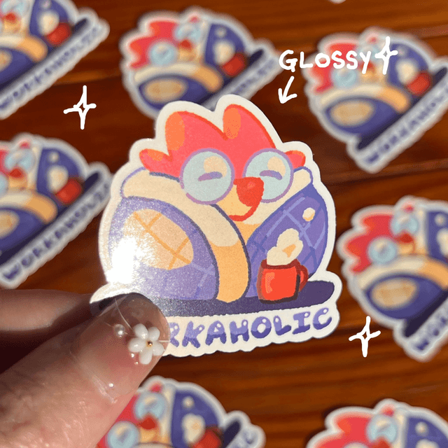 Sticker Matte ou Glossy - Workaholic